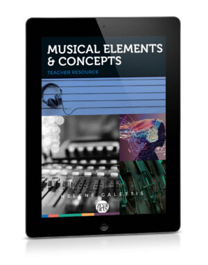 Musical Elements and Concepts – AURAL SKILLS Teacher Resource (eBook)